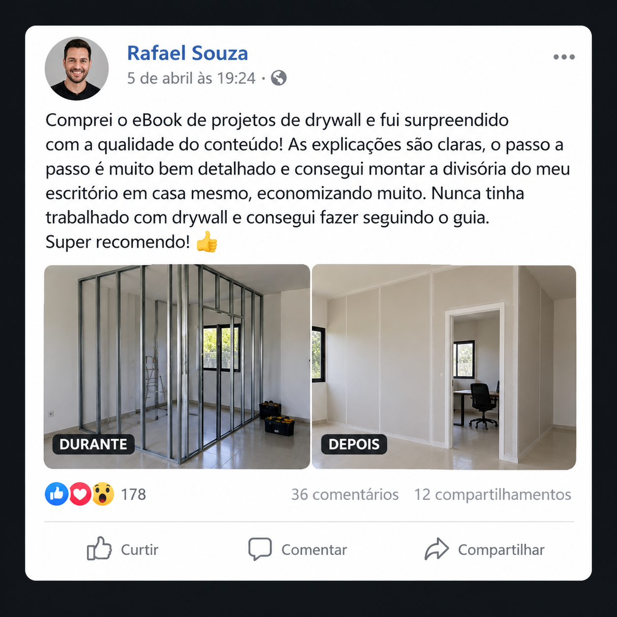 Depoimento de cliente sobre os Projetos de Drywall